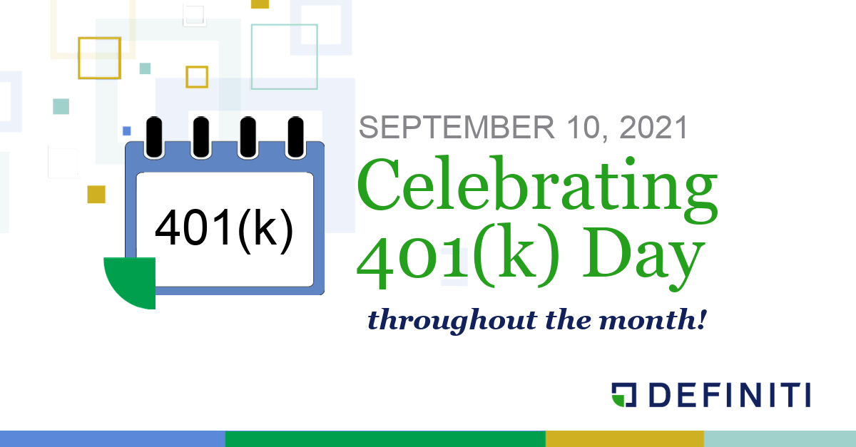 Definiti celebrates 401(k) Day throughout September