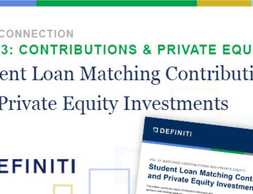 ERISA Connection: Matching Contributions for Student Loans, and Private Equity in 401(k) Plans