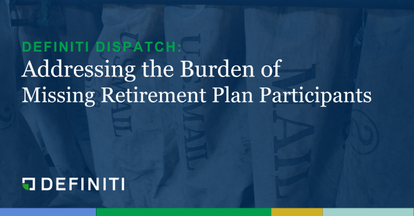 Missing participants in 401(k)s and other retirement plans