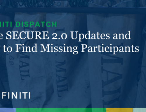 DISPATCH | More SECURE 2.0 Updates and How to Find Missing Participants