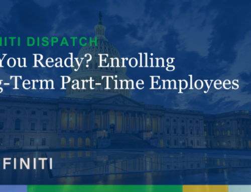 DISPATCH | Are You Ready? Enrolling Long-Term Part-Time Employees